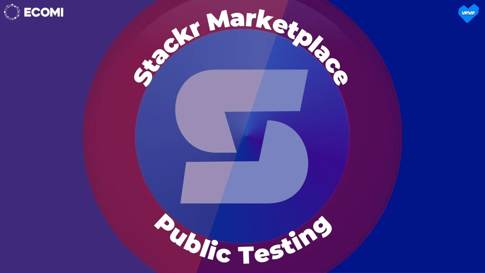StackR est désormais ouvert au public - VeVe France