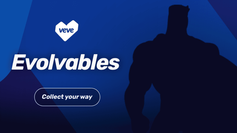 Bienvenue 11 VeVe Evolution - Collectionnez à votre manière