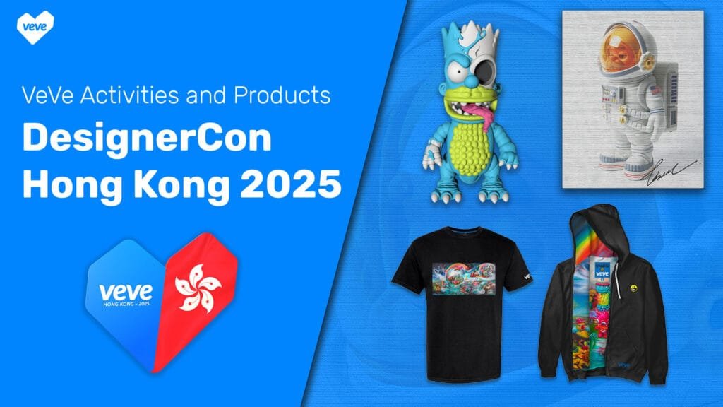 VeVe DesignerCon 2025 - Hong Kong
