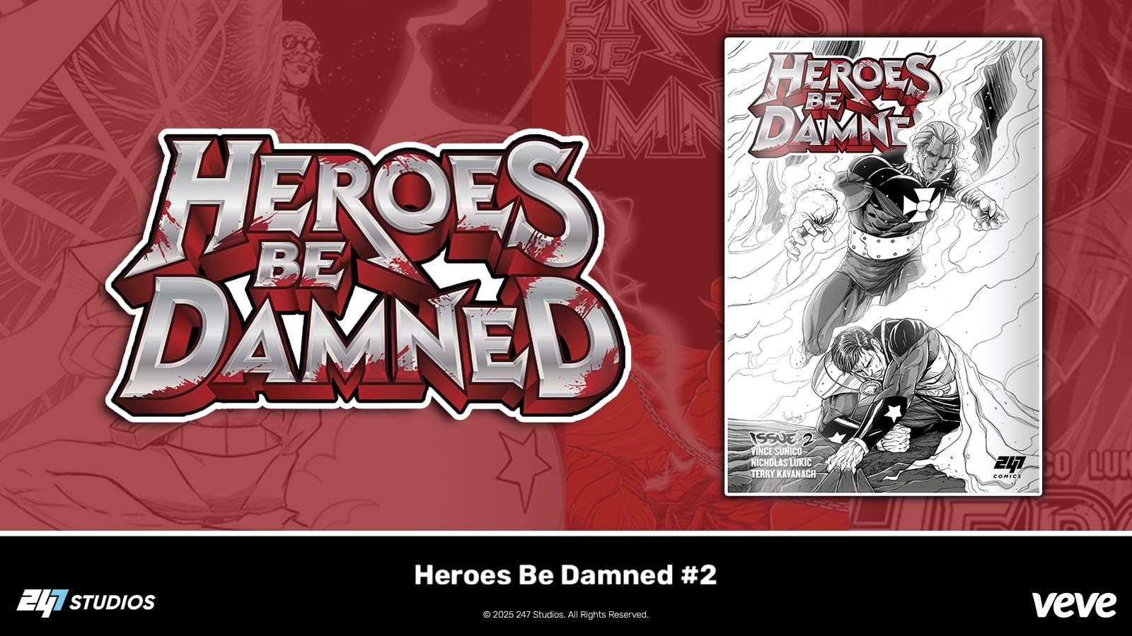 247 Studios – HEROES BE DAMNED Issue #2