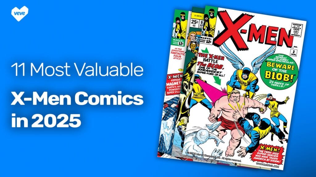 Les 11 comics X-Men les plus précieux en 2025