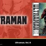 VIZ Media – Ultraman Vol. 8
