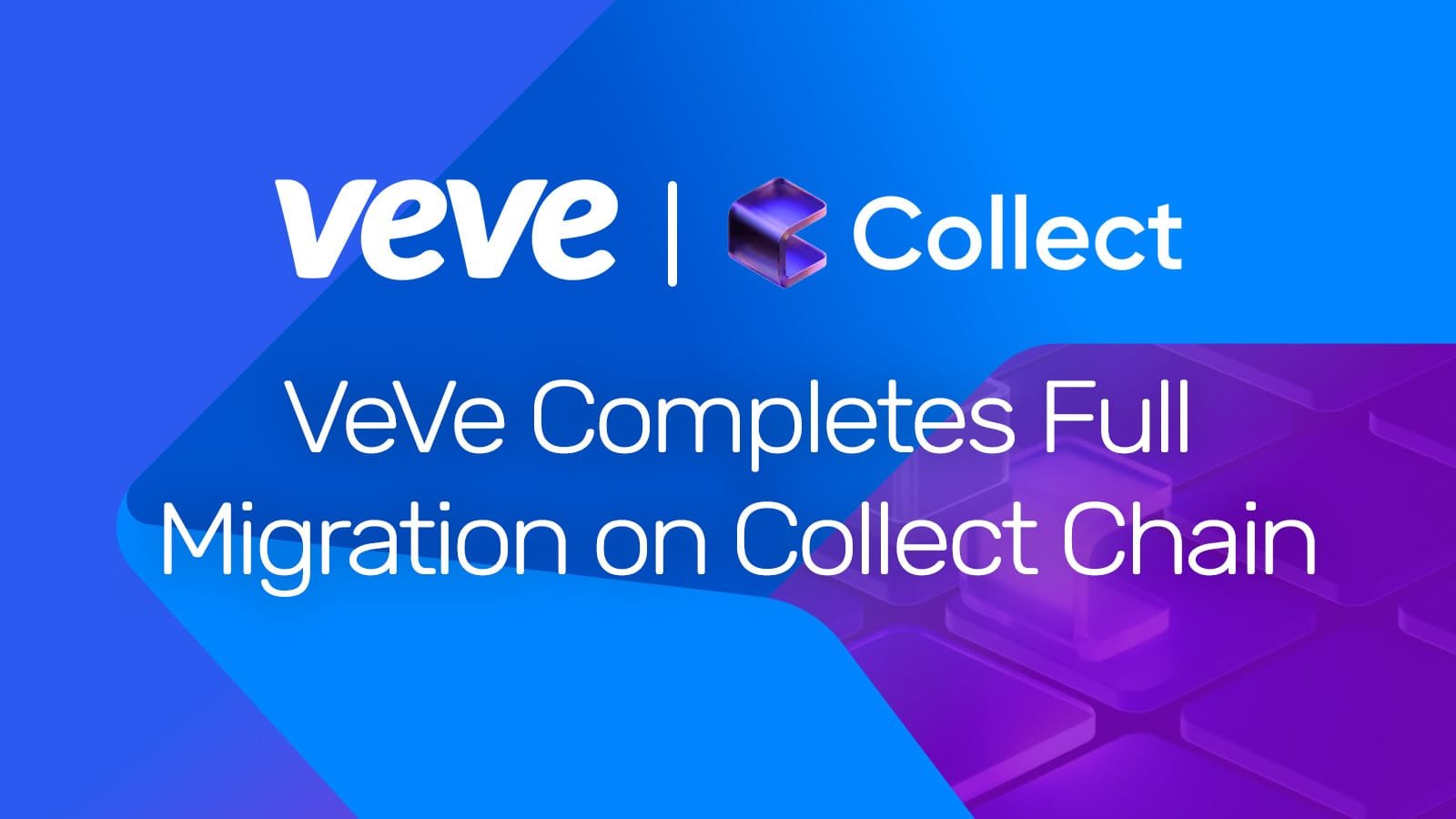 VeVe termine la migration complète sur Collect Chain