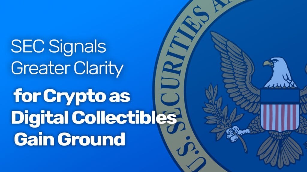 Bienvenue 22 La SEC et les objets de collection numériques