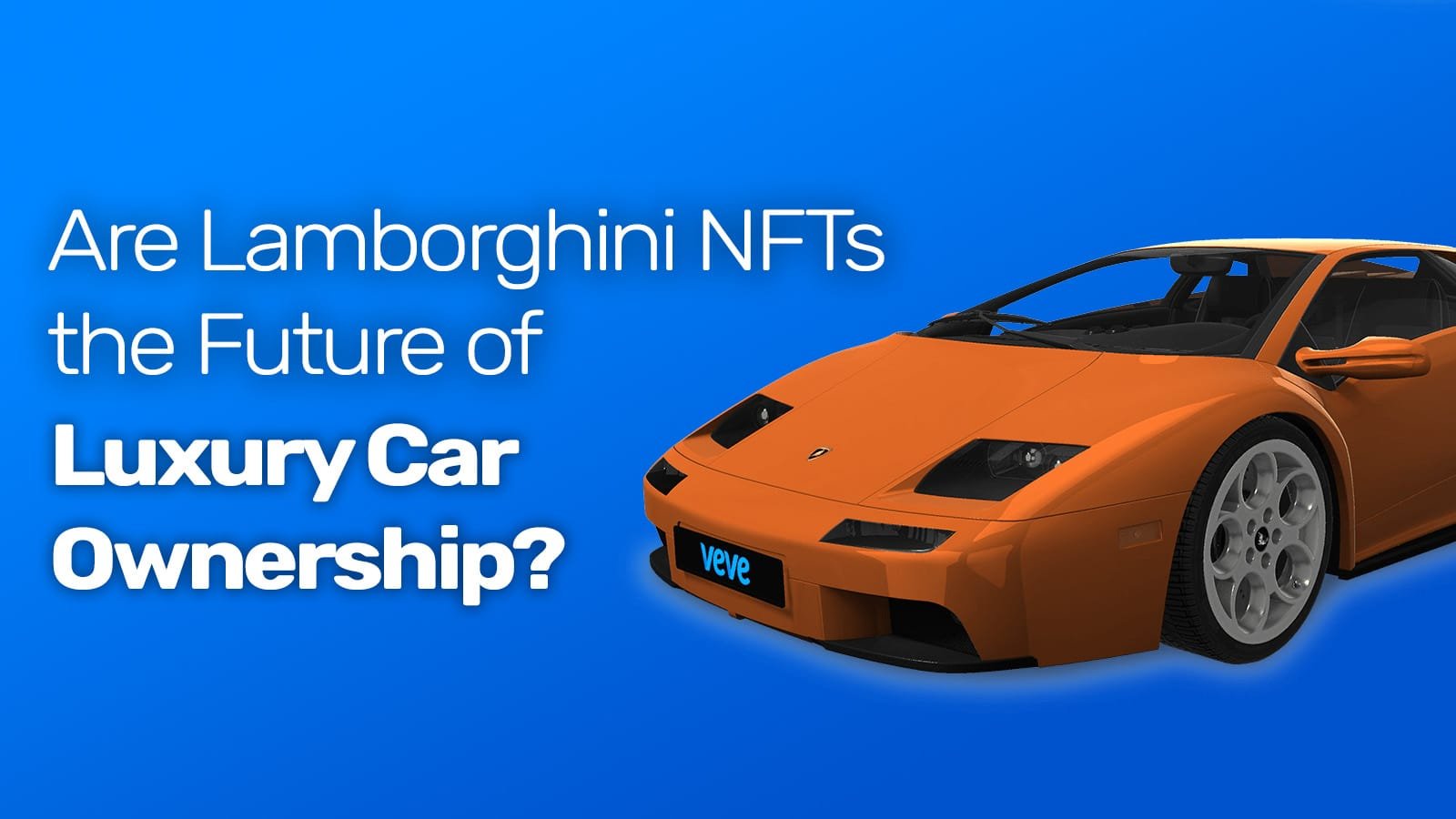 Les NFT Lamborghini représentent-ils l&rsquo;avenir de la propriété de voitures de luxe ?