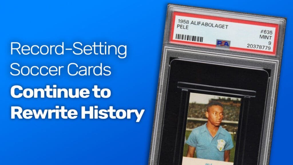 Les cartes de football qui battent des records
